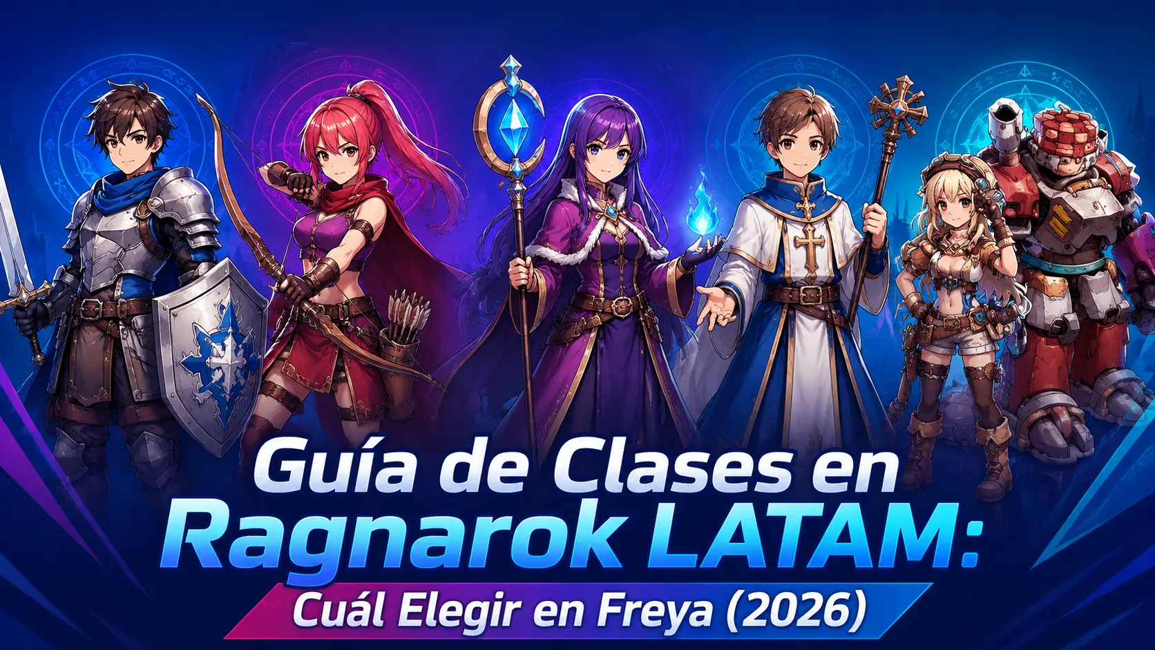 Guía de Clases en Ragnarok LATAM: Cuál Elegir en Freya (2026)